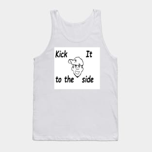 Kick It To The side Tank Top